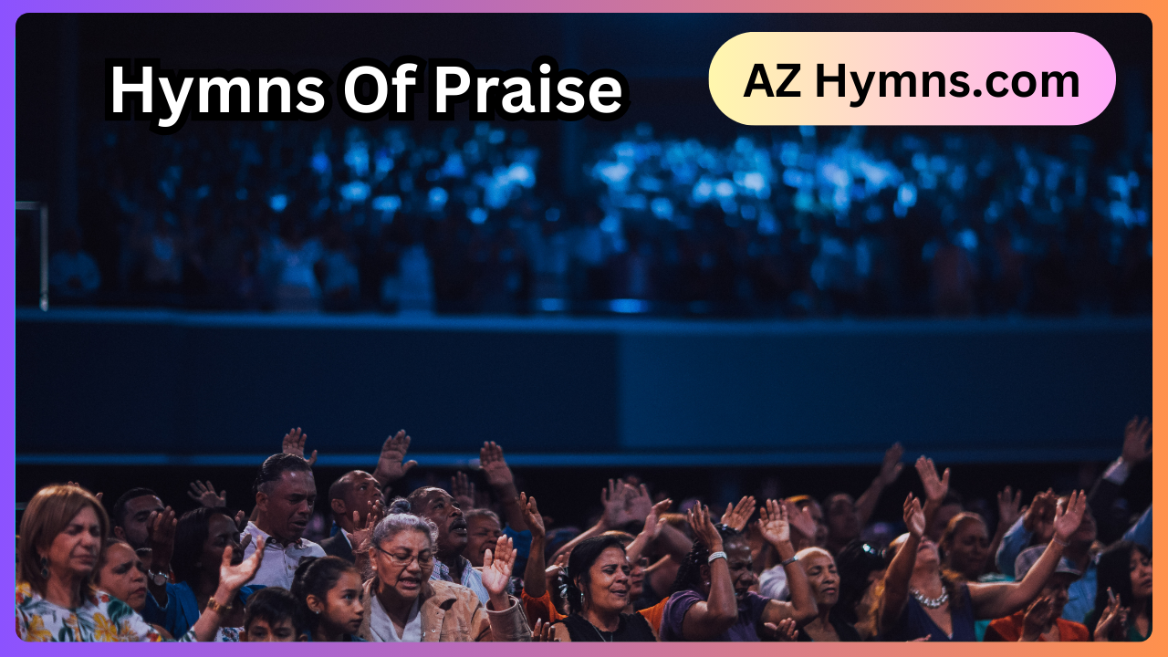 Hymns Of Praise