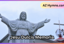 Jesu Dulcis Memoria