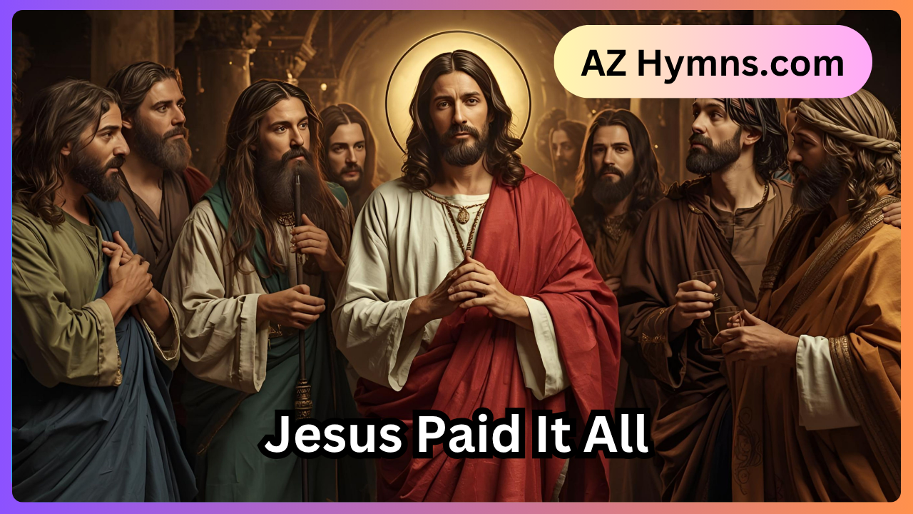 Jesus Paid It All
