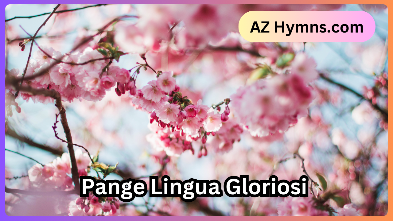 Pange Lingua Gloriosi