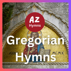 Gregorian Hymns