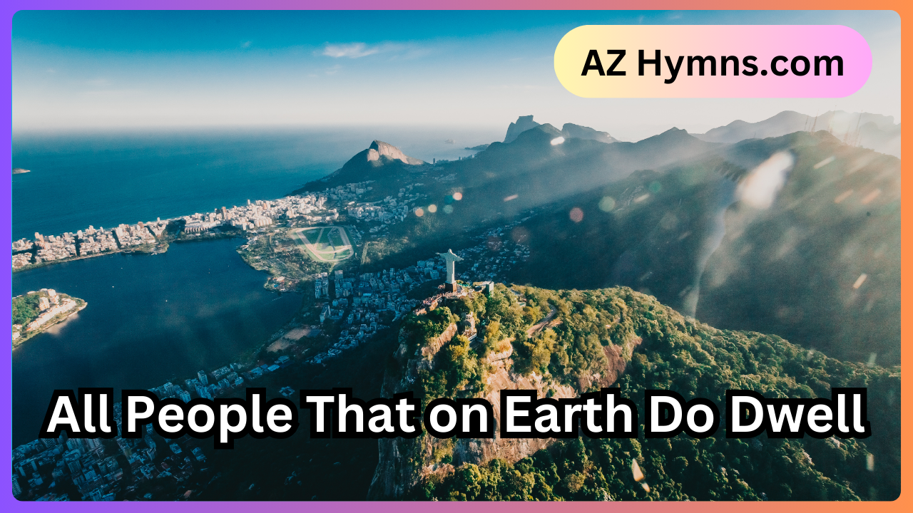 All People That on Earth Do Dwell